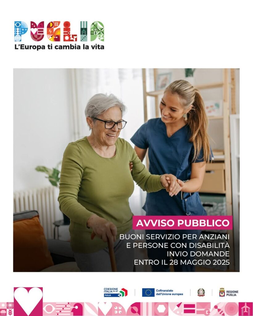PR Puglia FESR-FSE+ 2021-2027– Priorità: 8. Welfare e Salute –O.S. ESO4. 11 – Asse 8 – Azione 8.12. – 3^ annualità operativa 2025/2026 Buoni servizio per l’accesso ai servizi a ciclo diurno e domiciliari per anziani e persone con disabilità. Riapertura termini e proroga